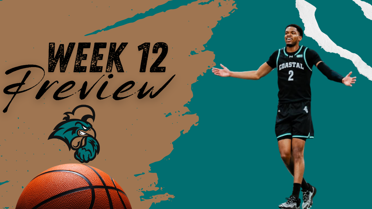 Coastal Carolina men's basketball preview for Week 12